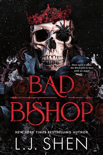 Bad Bishop by L.J. Shen • Society of Villains: Book 1 of 4
