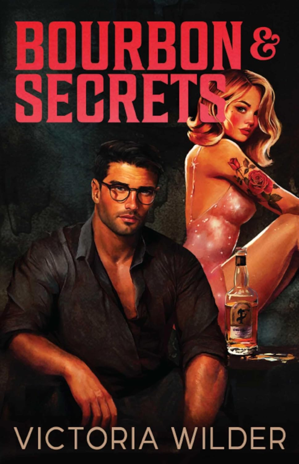 Bourbon & Secrets by Victoria Wider • The Bourbon Boys Series Book 2 of 3
