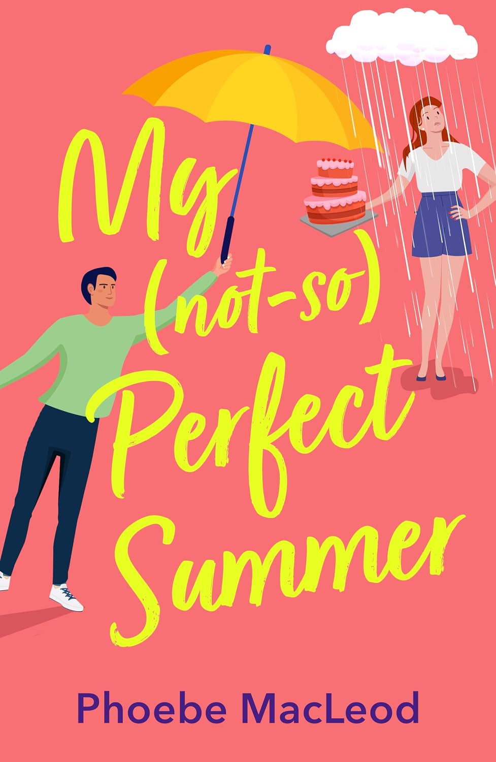 My (Not So) Perfect Summer by Phoebe Macleod