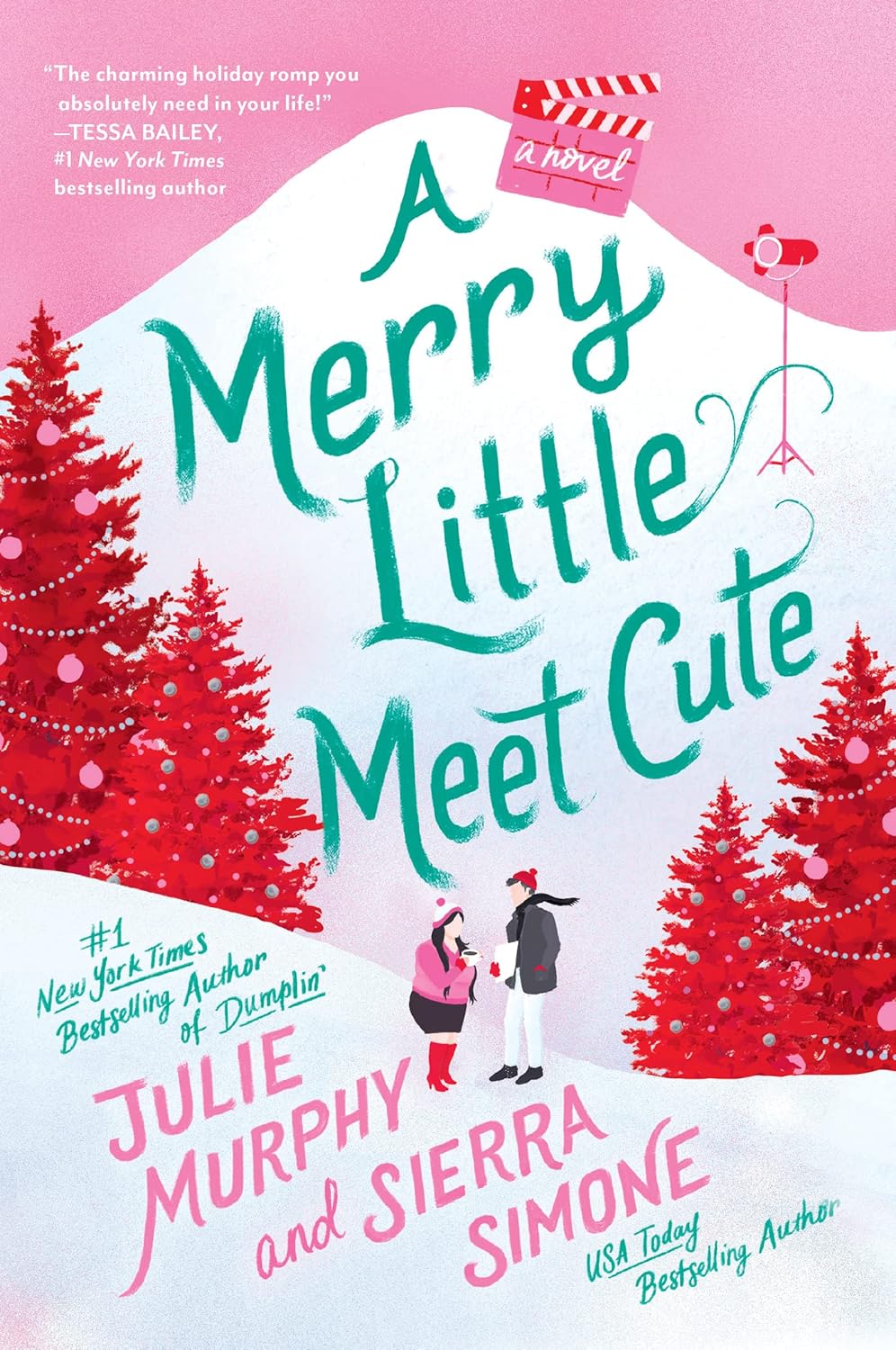 A Merry Little Meet Cute: A Novel (A Christmas Notch, 1) by Julie Murphy & Sierra Simone