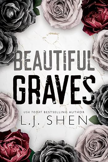 Beautiful Graves by L.J. Shen