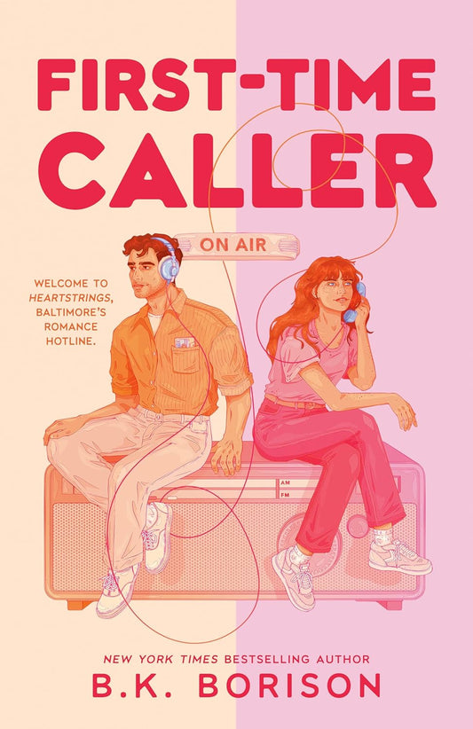 First Time Caller by B. K. Borison