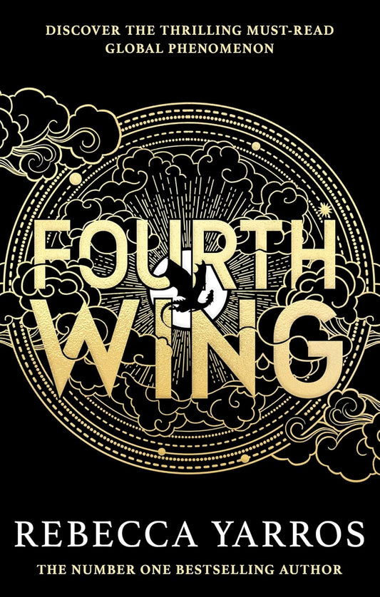 Fourth Wing by Rebecca Yarros • The Empyrean: Book 1 of 3