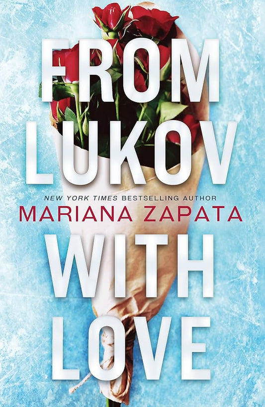 From Lukov With Love by Marianna Zapata