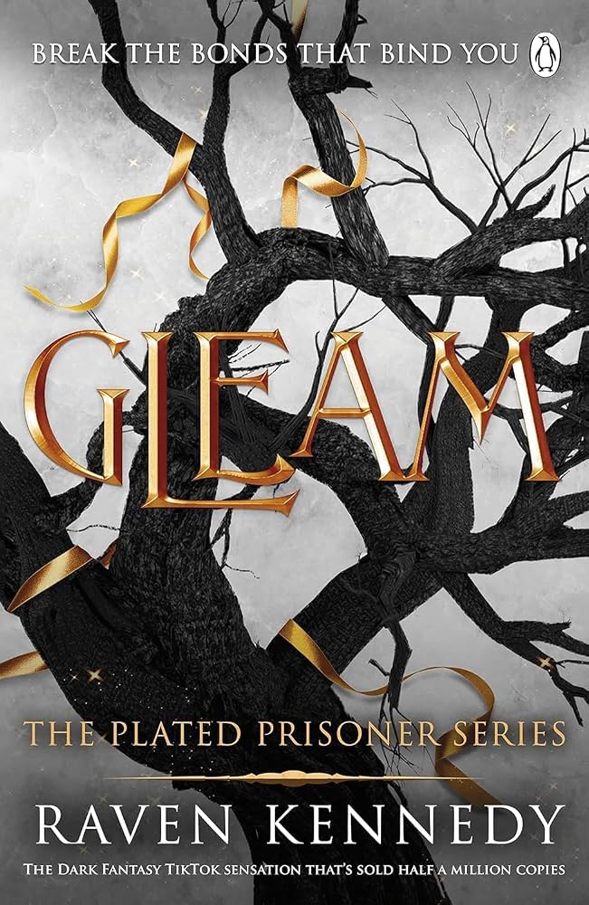Gleam by Raven Kennedy • The Plated Prisoner: Book 3 of 6