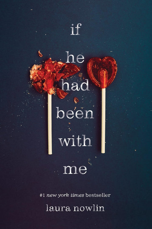 If He Had Been With Me by Lauren Nowlin