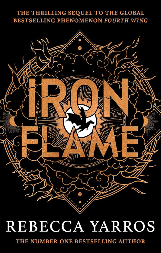 Iron Flame by Rebecca Yarros • The Empyrean: Book 2 of 3