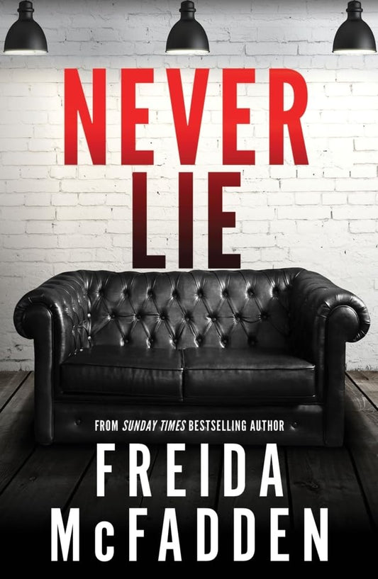 Never Lie by Freida Mcfadden