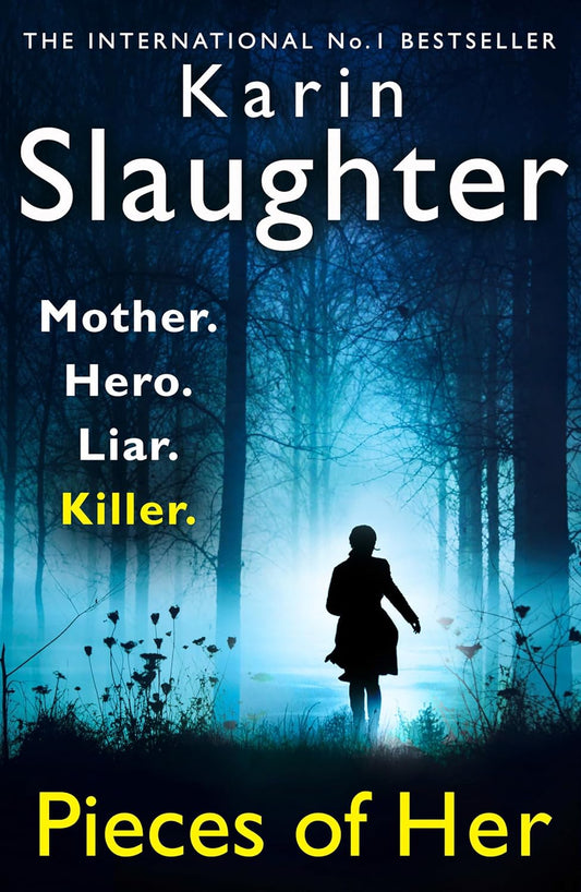 Pieces of Her by Karin Slaughter