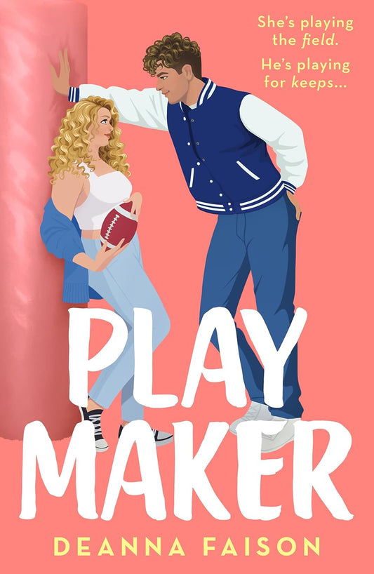 Play Maker by Deanna Faison
