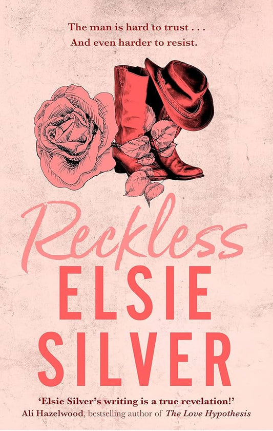 Reckless by Elsie Silver • Chestnut Springs Series Book 4 of 5