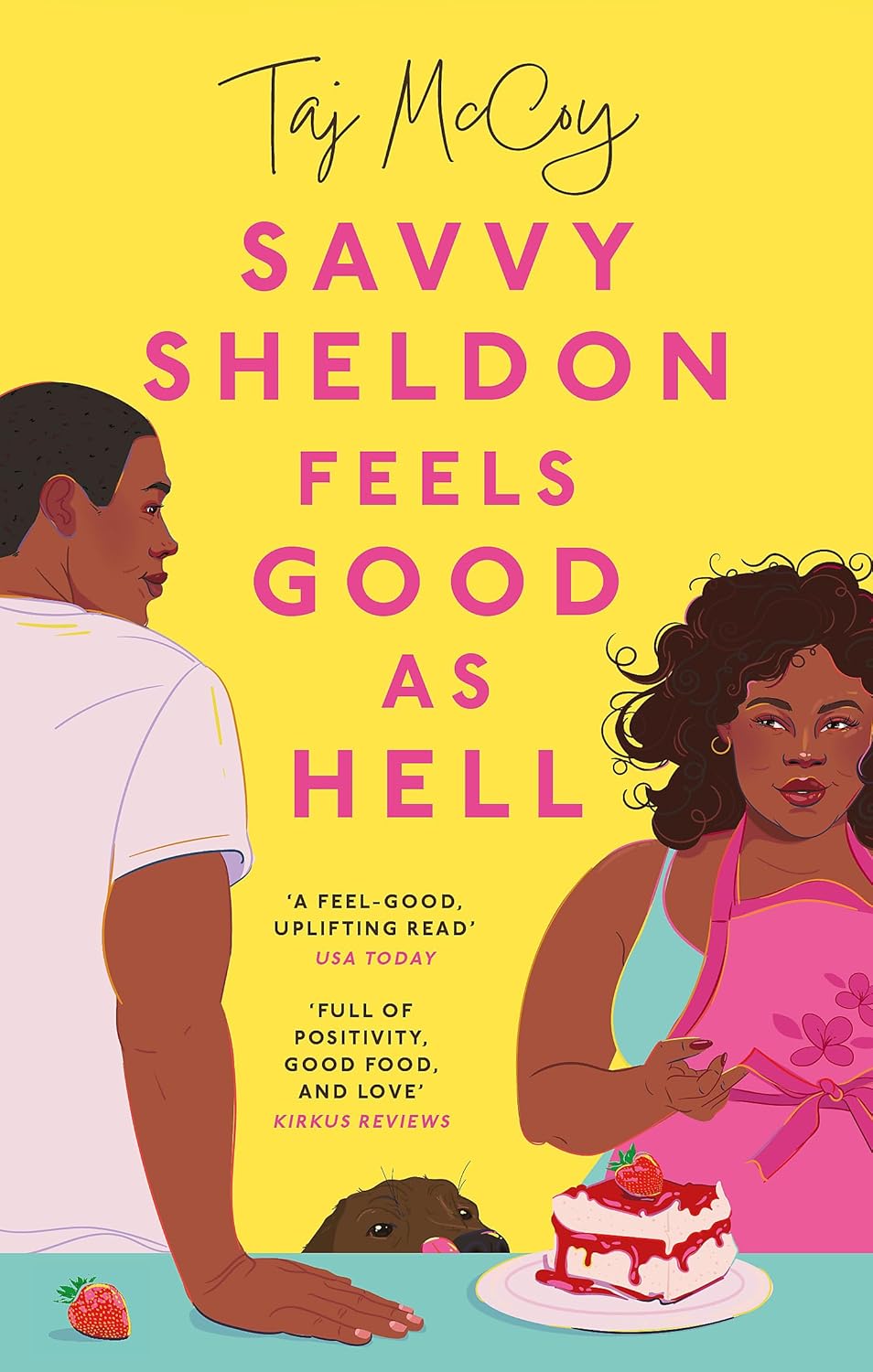 Savvy Sheldon Feels Good As Hell by Taj McCoy
