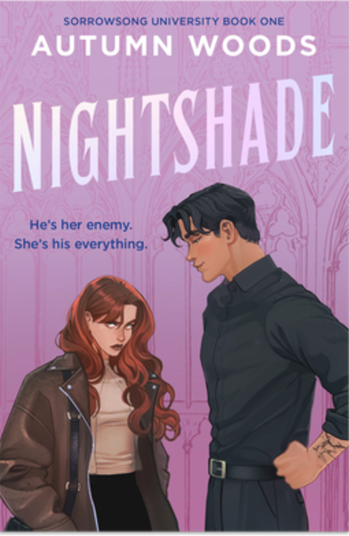 Nightshade by Autumn Woods • Sorrowsong University Series: Book 1 of 1