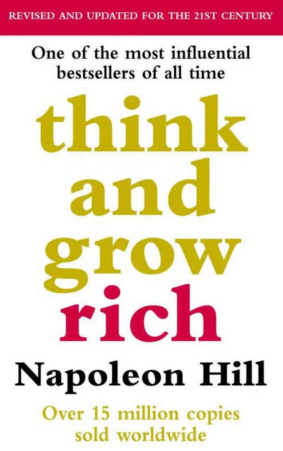 Think And Grow Rich by Napoleon Hill