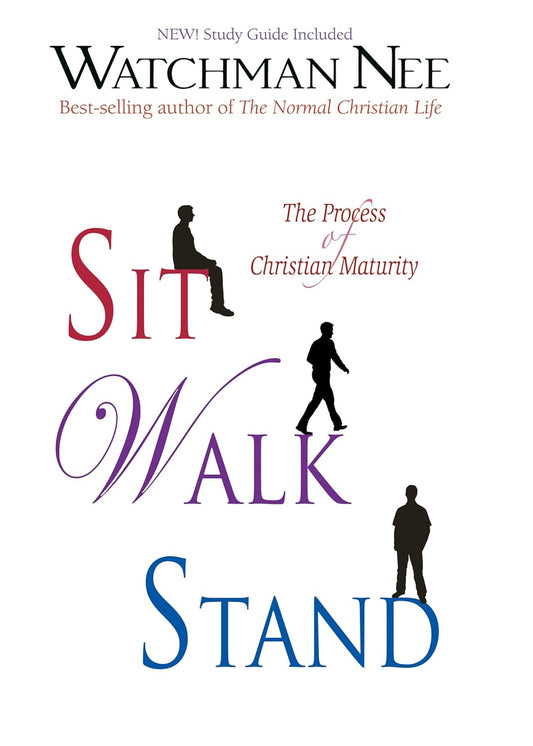 Sit Walk Stand by Watchman Nee