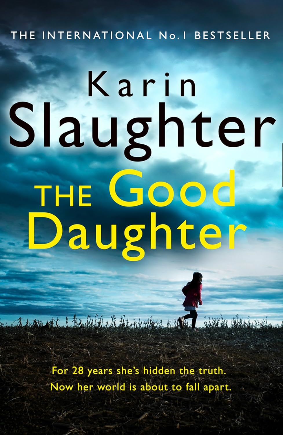 The Good Daughter by Karin Slaughter