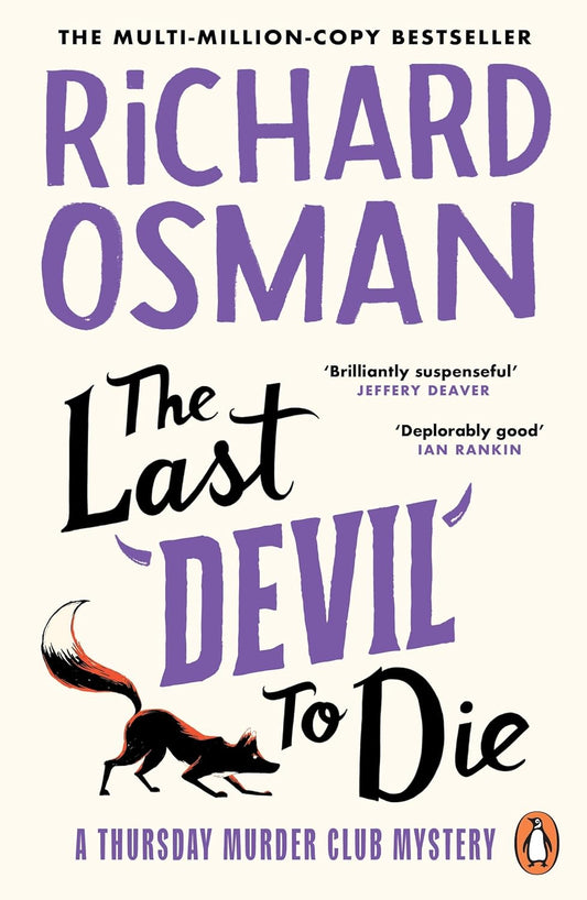 The Last Devil to Die by Richard Osman • A Thursday Murder Club Mystery Book 4 of 5