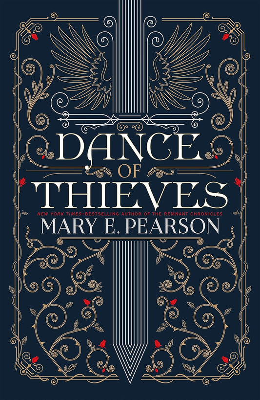 Dance of Thieves by Mary E. Pearson • Dance of Thieves Series: Book 1 of 2