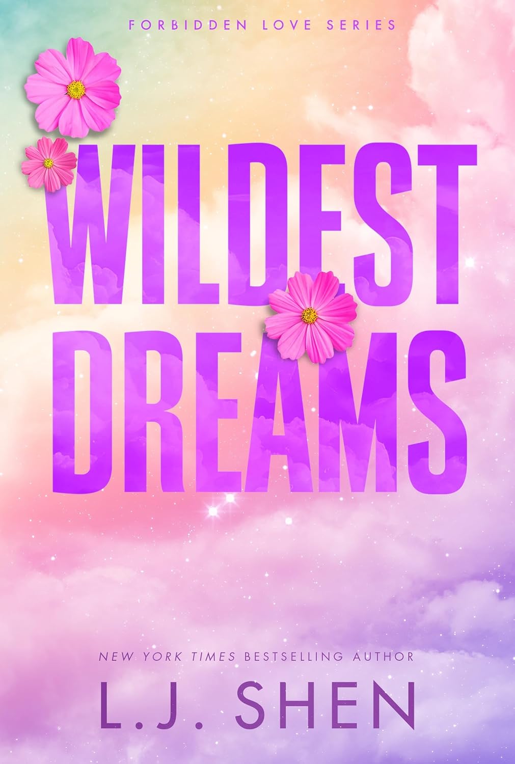 Wildest Dreams by L.J. Shen • Forbidden Love Series Book 2 of 3