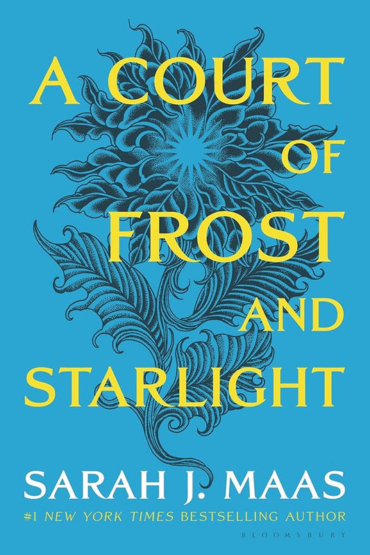 A Court of Frost and Starlight by Sarah J. Maas • A Court of Thorns and Roses: Book 3.5 of 5