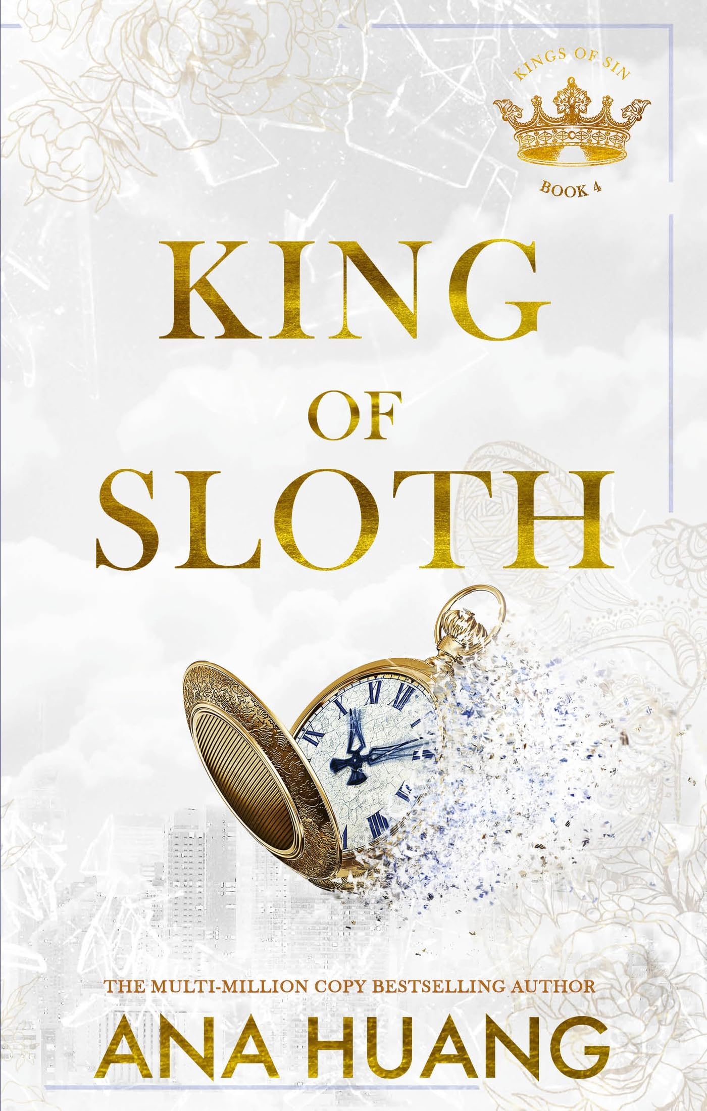 King of Sloth by Ana Huang • Kings of Sin: Book 4 of 5