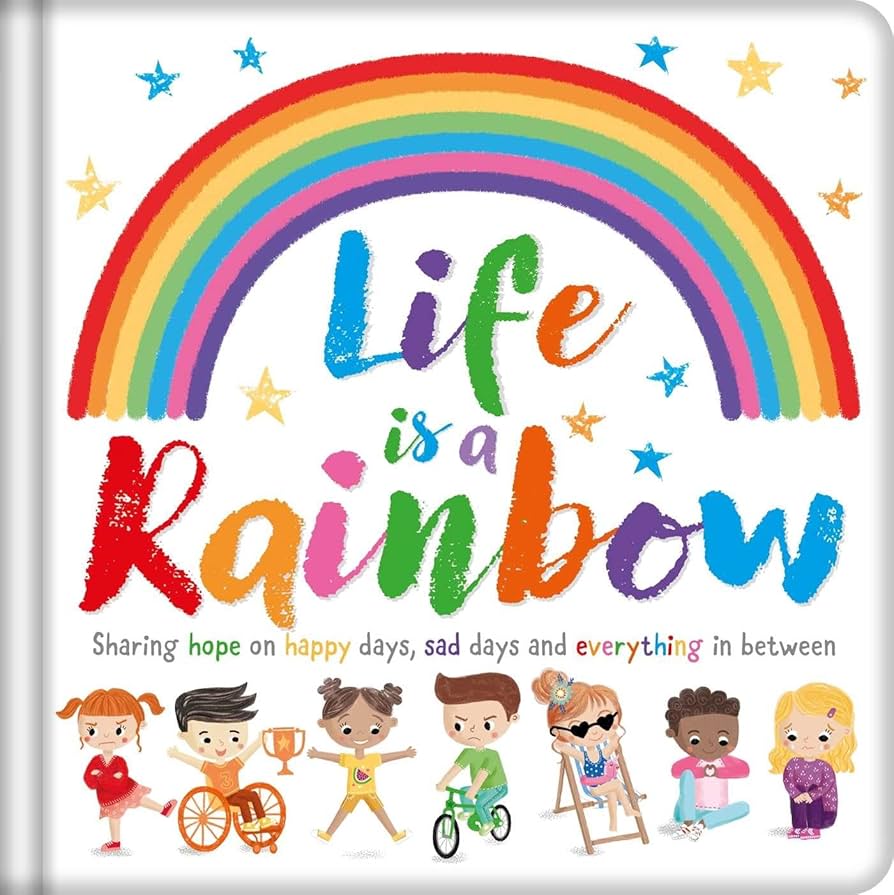 Life is a Rainbow by Igloo Books