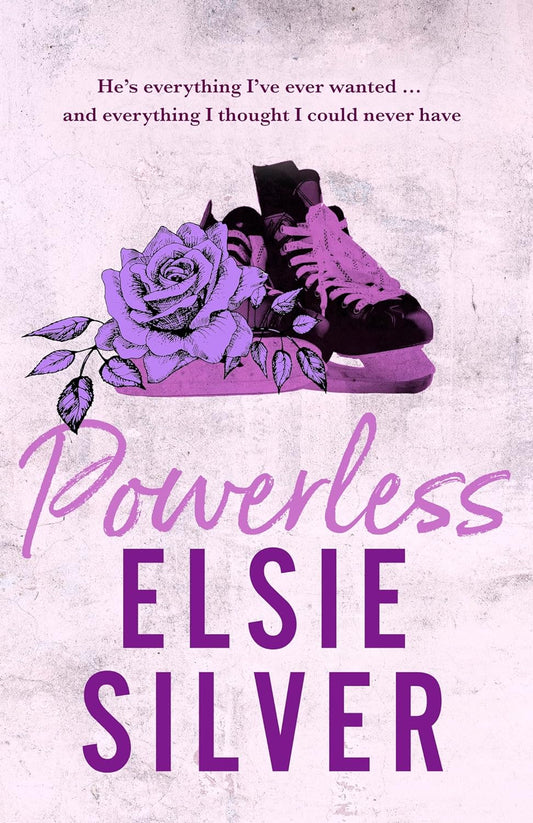 Powerless by Elsie Silver • Chestnut Springs: Book 3 of 5