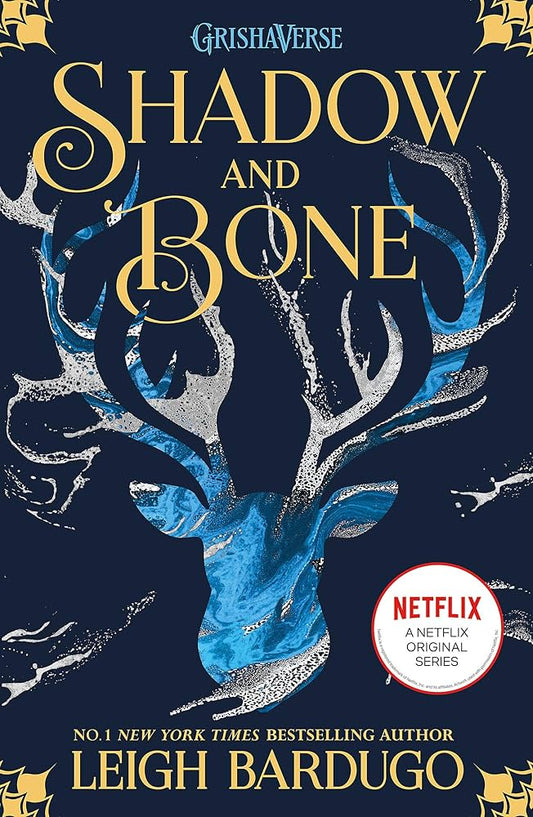 Shadow and Bone by Leigh Bardugo • Book 1 of 3: The Shadow and Bone Trilogy