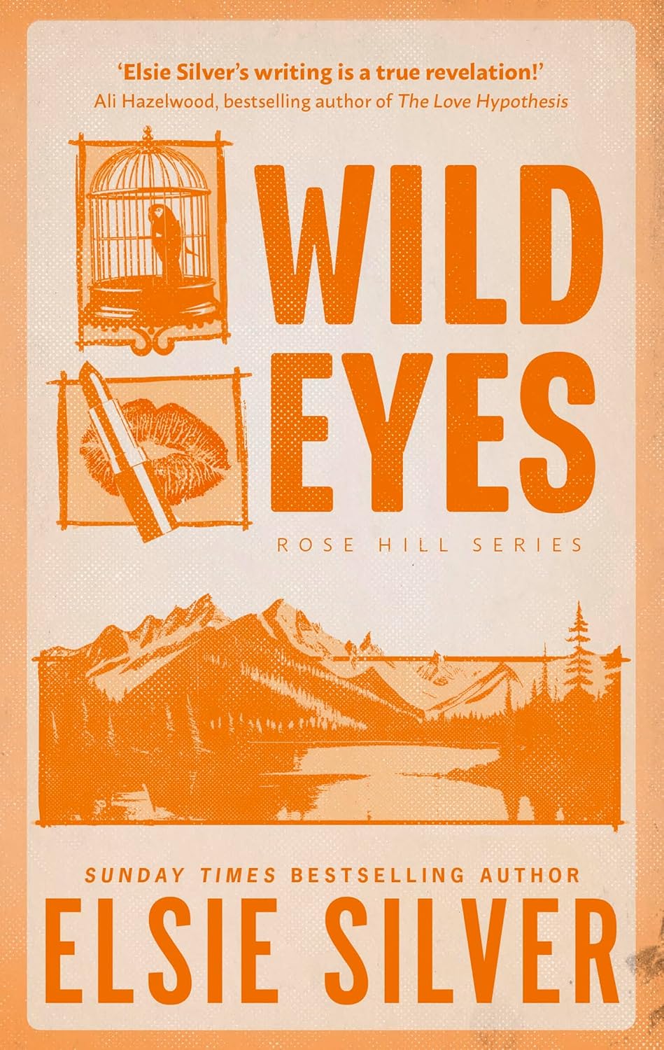 Wild Eyes by Elsie Silver • Rose Hill Book 2 of 4