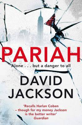 Pariah by David Jackson • Callum Doyle: Book 1 of 4