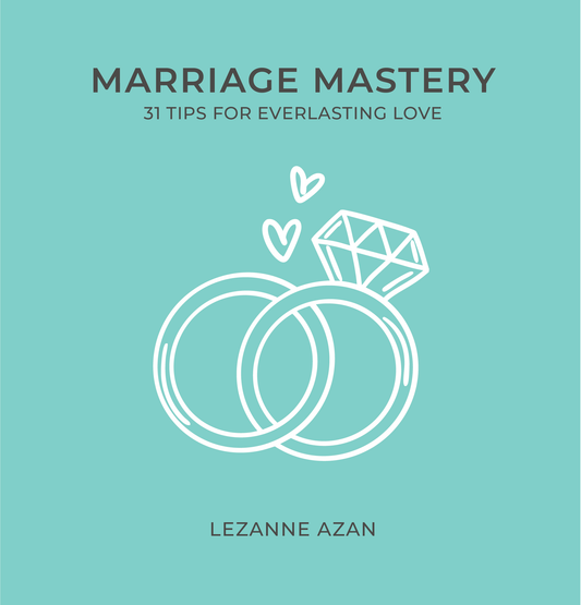 Marriage Mastery by Lezanne Azan