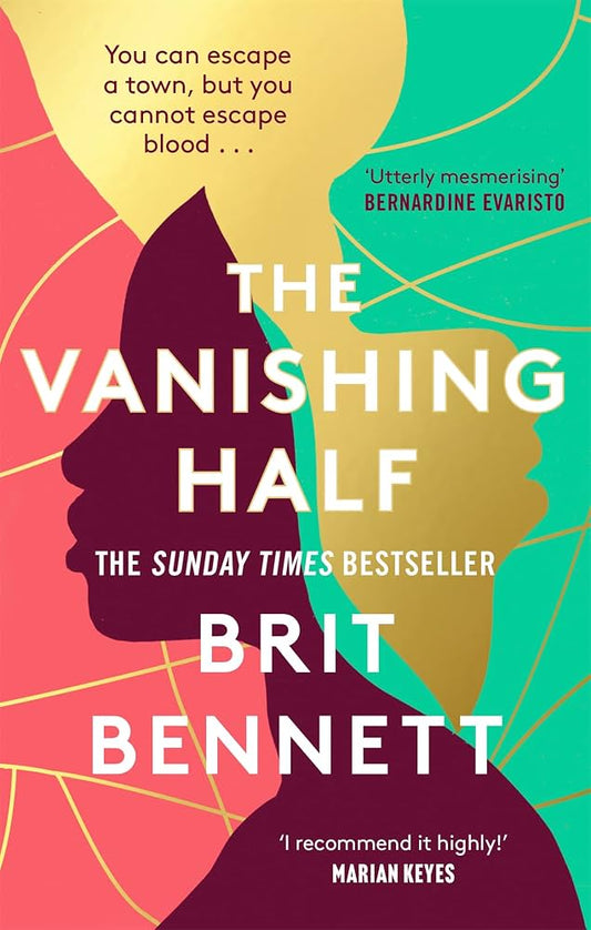 The Vanishing Half by Brit Bennett