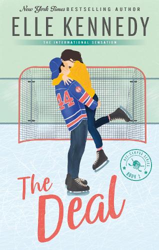 The Deal by Elle Kennedy • Off-Campus: Book 1 of 5 [Special Edition]