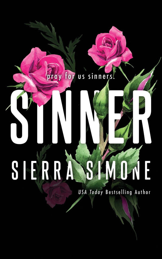 Sinner by Sierra Simone • The Priest series: Book 2 of 3