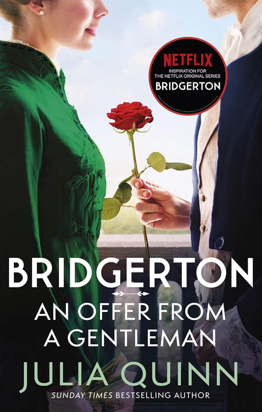 An Offer From A Gentleman by Julia Quinn • Bridgerton Series: Book 3 of 8