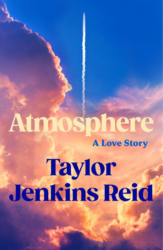 Atmosphere by Taylor Jenkins-Reid [Hardcover] [Custom Sticker Included]