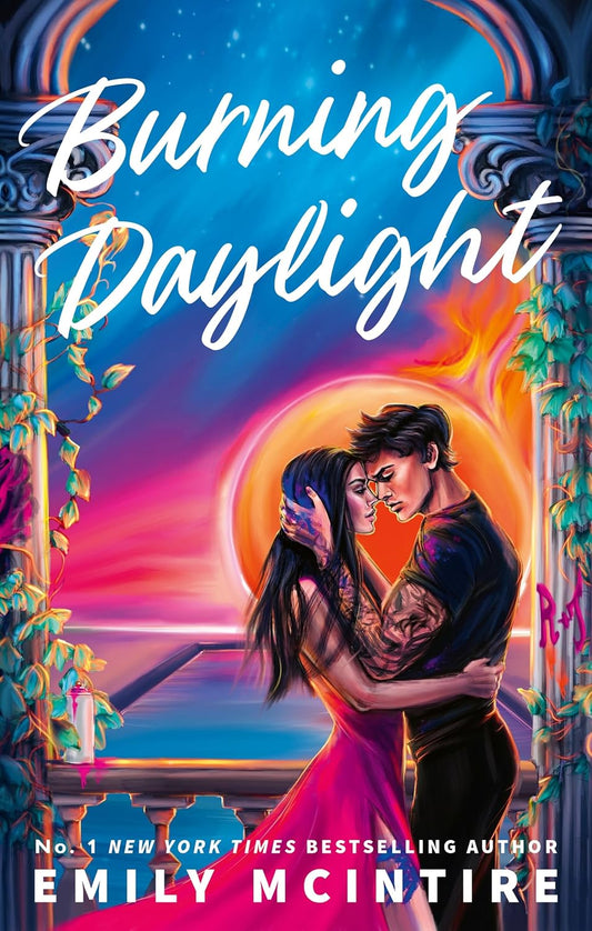Burning Daylight by Emily Mcintire • Defying the Stars Book 1 of 2