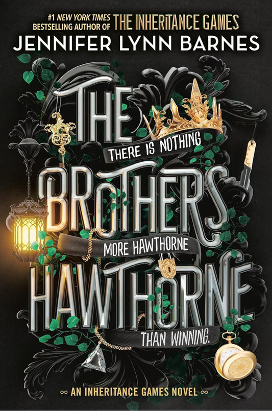 The Brother’s Hawthorne by Jennifer Lynn Barnes • The Inheritance Games Book 4 of 5