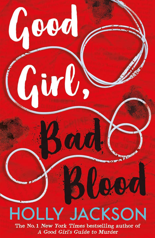 Good Girl, Bad Blood by Holly Jackson • Book 2 of 3