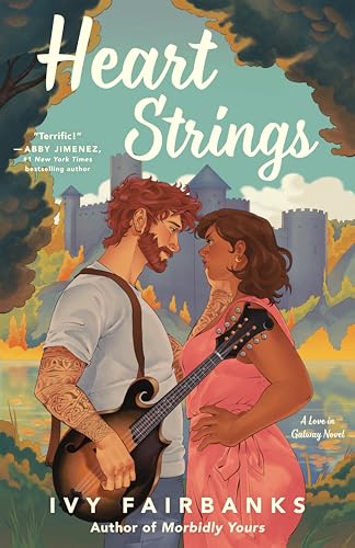 Heart Strings by Ivy Fairbanks • Love in Galway Book 2 of 3