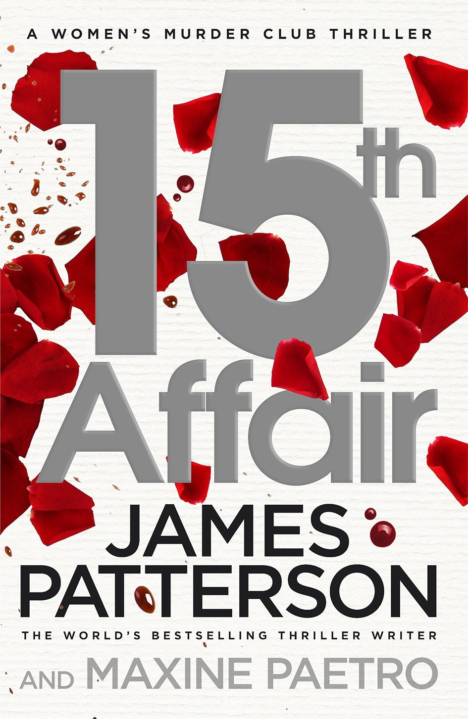 15th Affair by James Patterson & Maxine Paetro • Women's Murder Club: Book 15 of 25