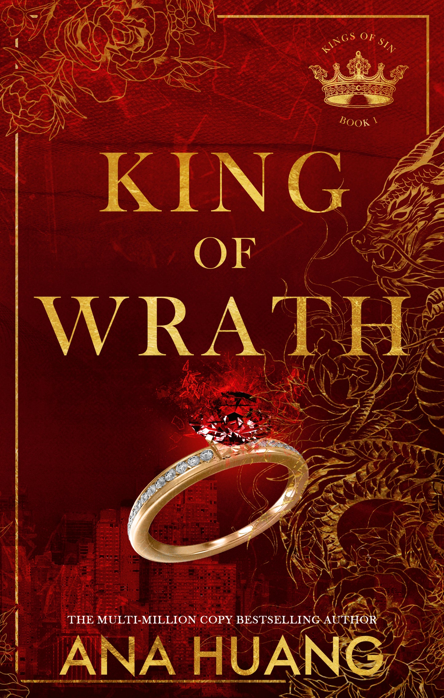 King Of Wrath by Ana Huang • King of Sins: Book 1 of 5 [Cover 2]