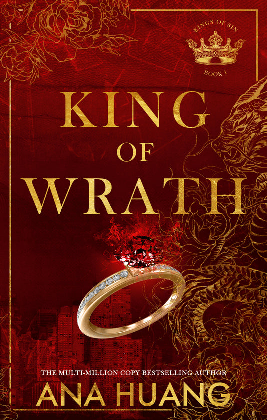King Of Wrath by Ana Huang • King of Sins: Book 1 of 5 [Cover 2]
