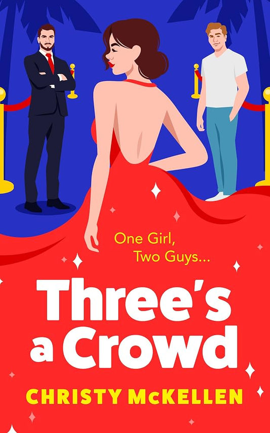 Three’s A Crowd by Cristy McKellen