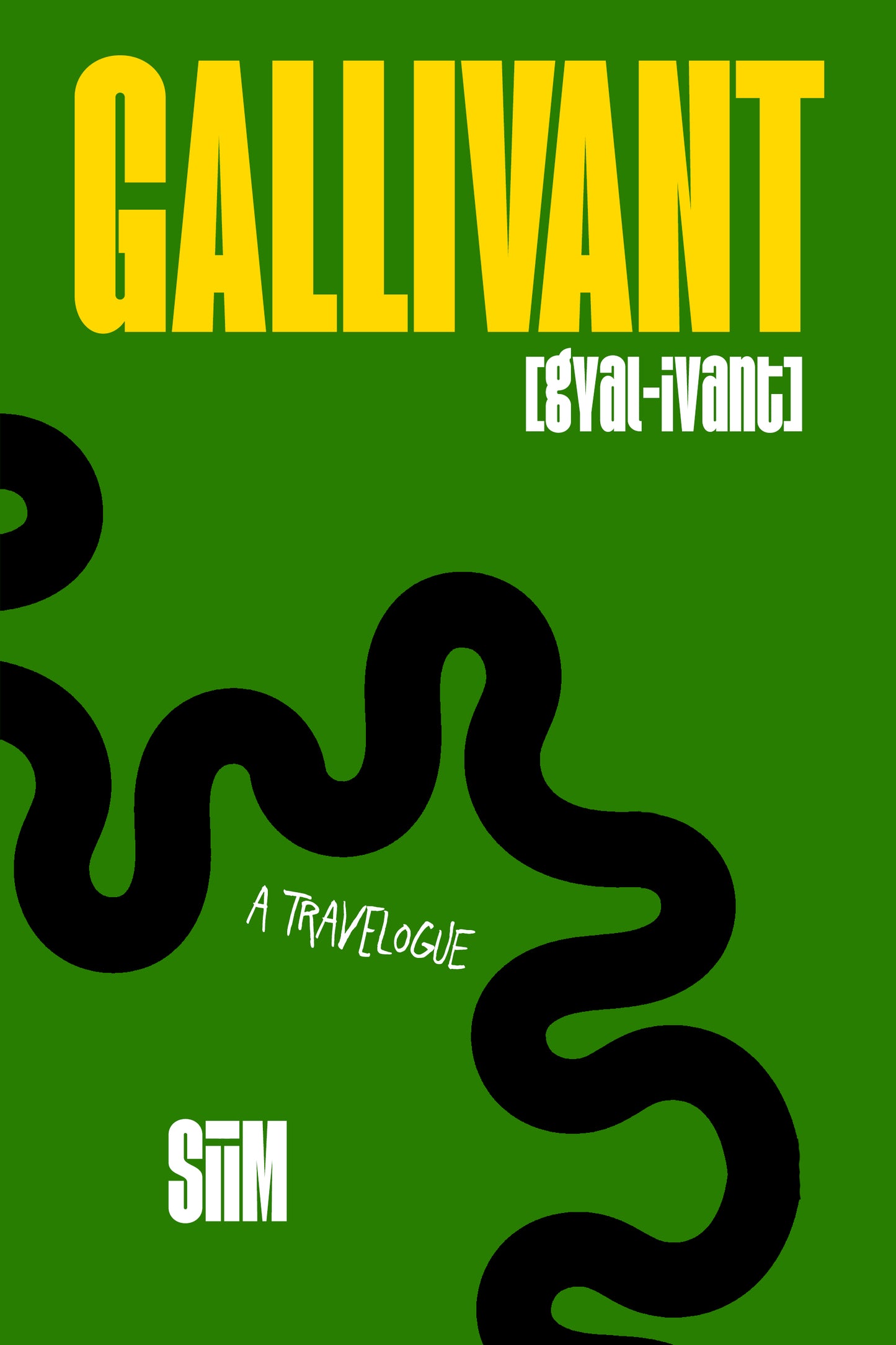Gallivant by SiiM [Hardcover]