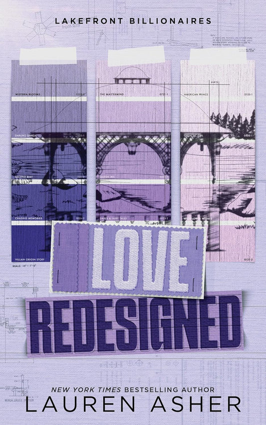Love Redesigned by Lauren Asher • Lakefront Billionaires Book 1 of 3