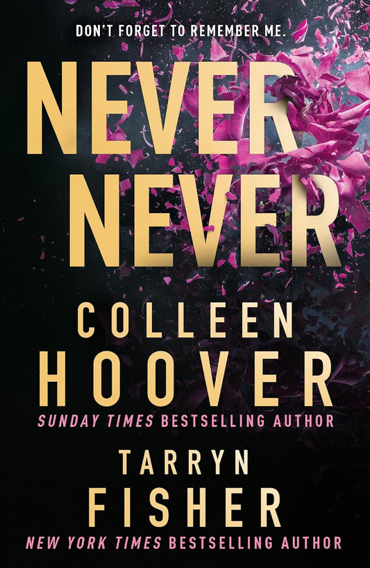 Never Never by Colleen Hoover & Tarryn Fisher