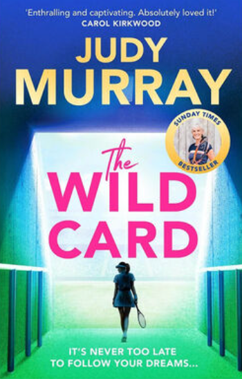 The Wild Card by Judy Murray