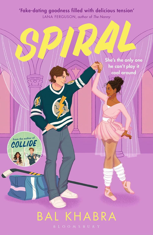 Spiral by Bal Khabra • Off The Ice Book 2 of 3 [Special Edition]