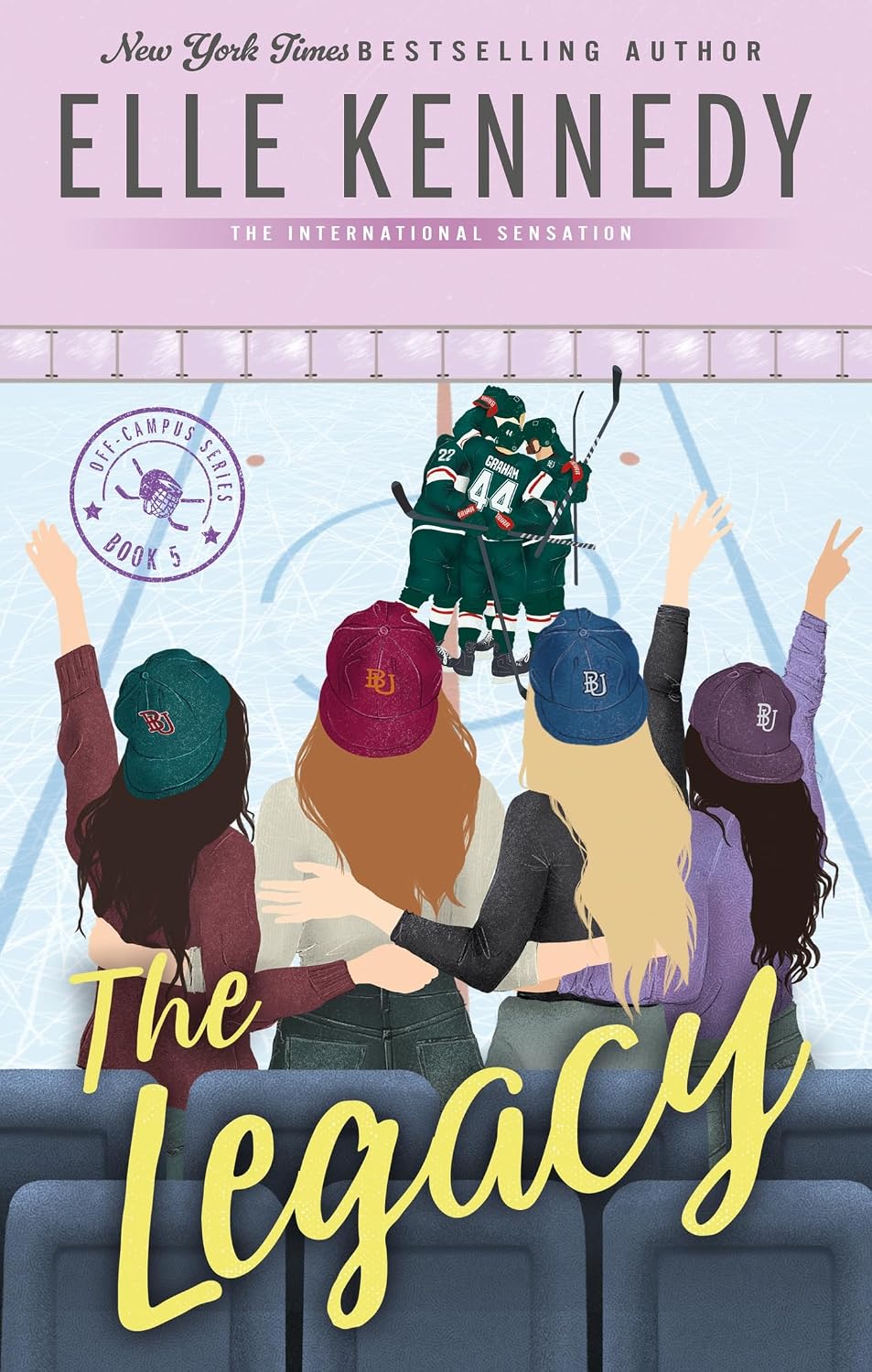 The Legacy by Elle Kennedy • Off Campus Series: Book 5 of 5 [Special Edition]
